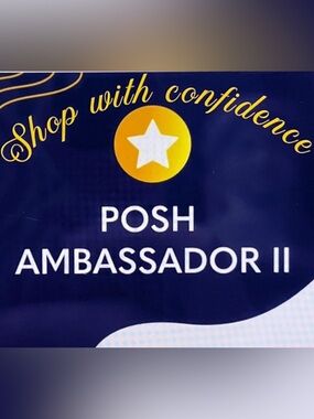 SHOP WITH CONFIDENCE Posh Ambassador II
